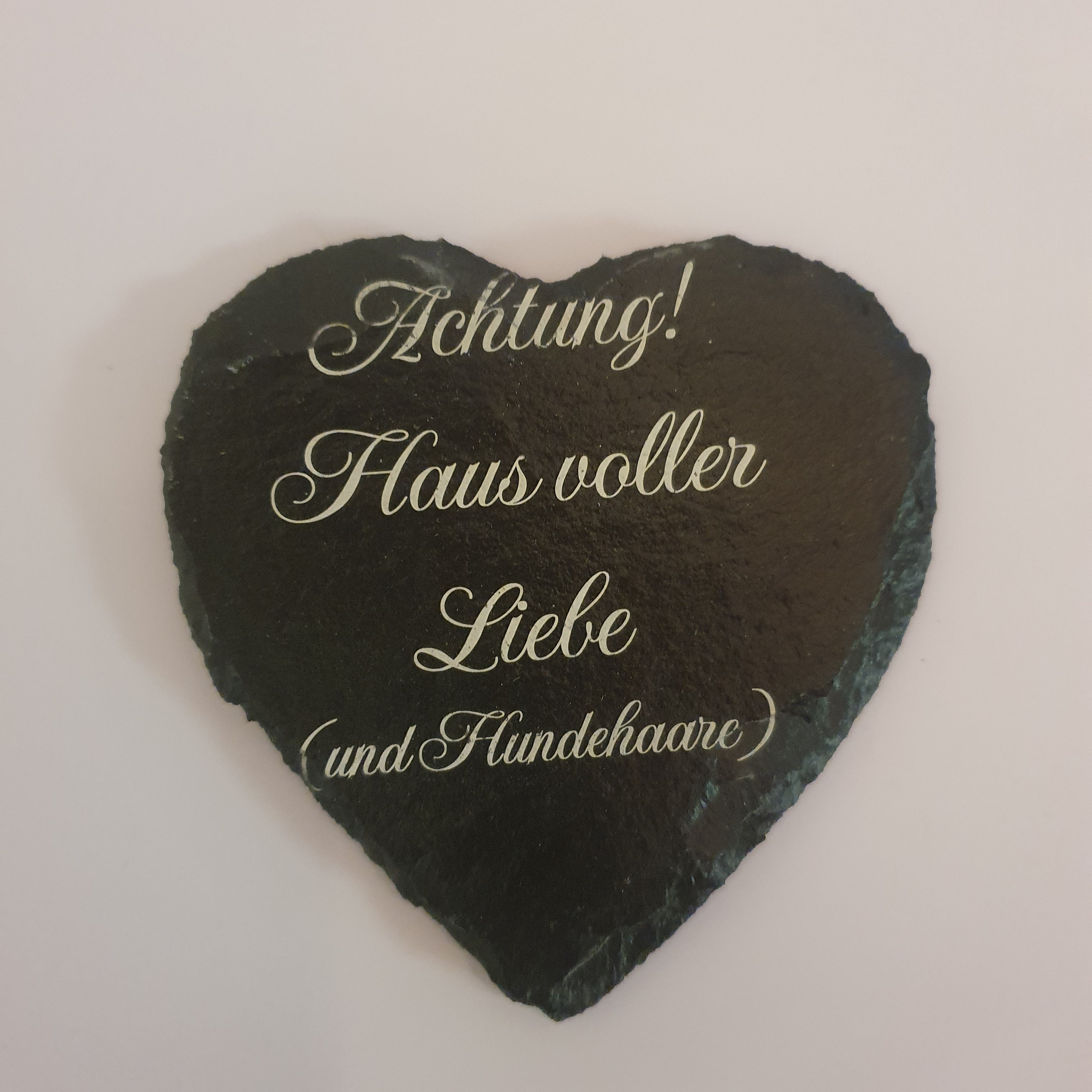 Schieferherz „Achtung! Haus voller Liebe und Hundehaare“
